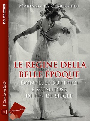 cover image of Le regine della Belle Époque